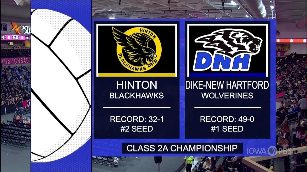 Class 2A - Dike-New Hartford Wolverines vs. Hinton Blackhawks