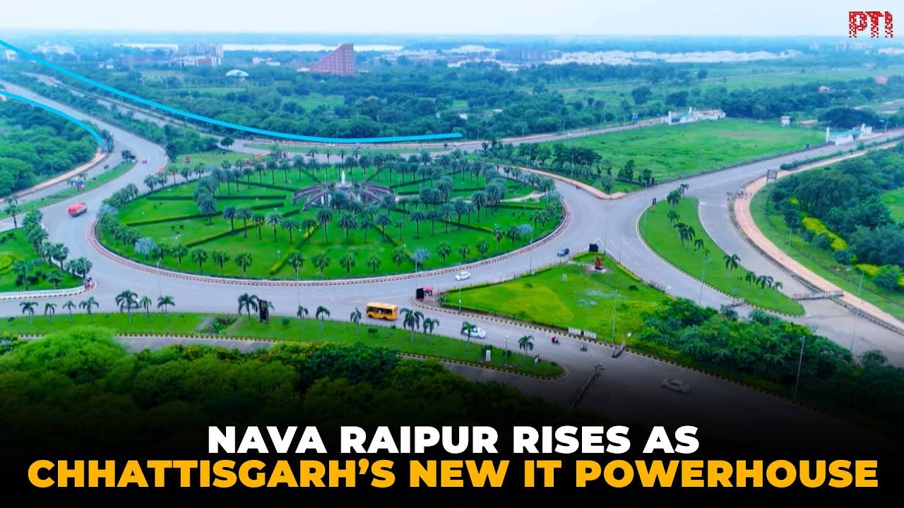 Nava Raipur: Chhattisgarh’s Emerging IT Hub Redefining Growth