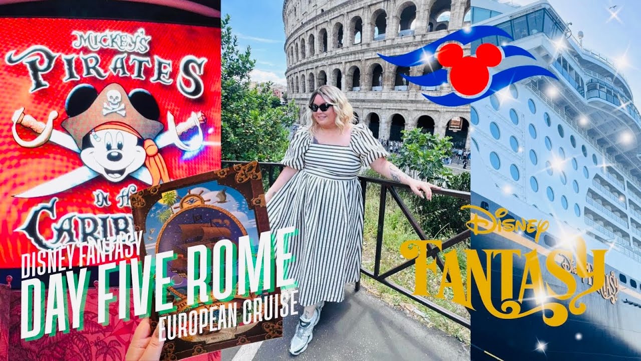 DISNEY FANTASY CRUISE🏴‍☠️Visiting Rome & Pirate Night on the ship|May 2025