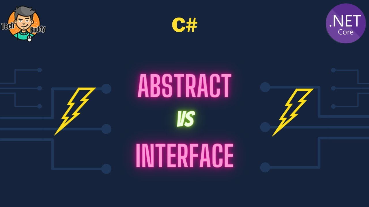 C# Abstract vs Interface | Abstract ve Interface Farkı Nedir?
