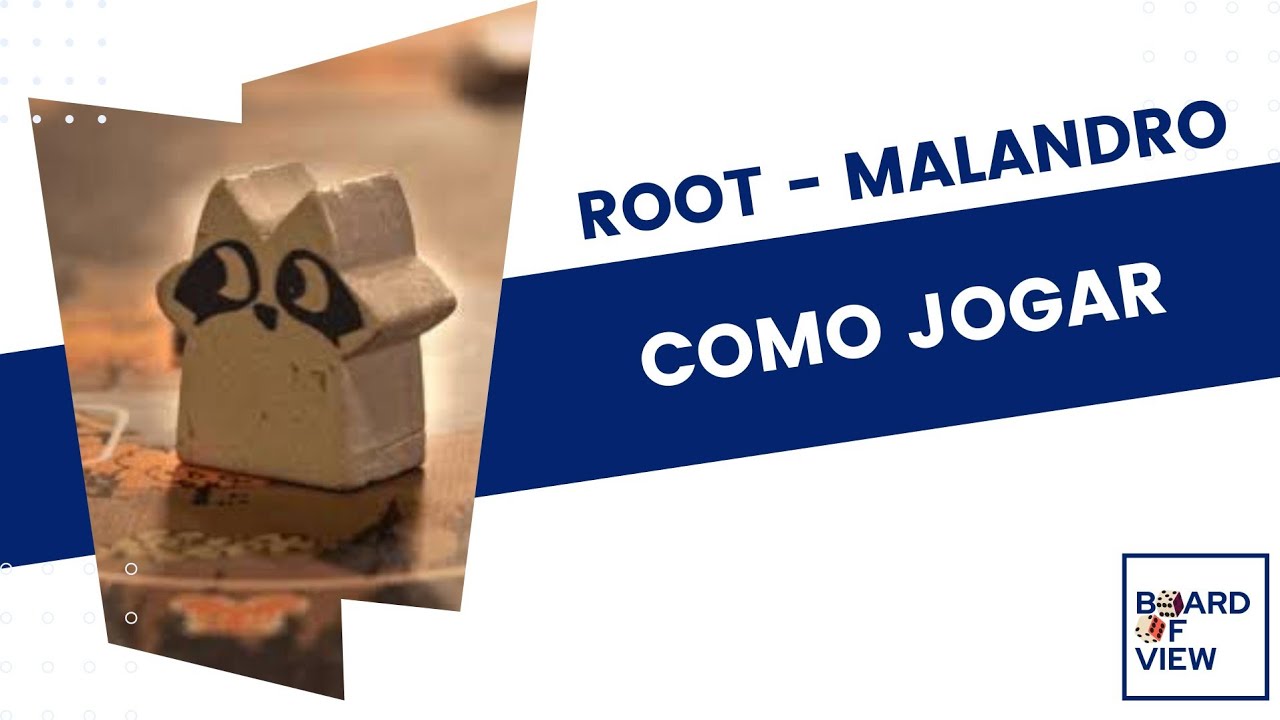Malandro (Root) - Como jogar