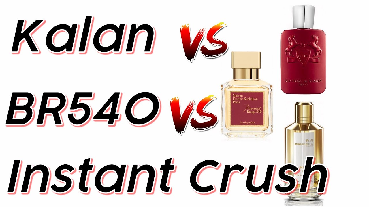 BR540 vs. Kalan vs. Instant Crush! How do they compare?!