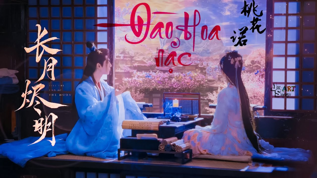 「VIETSUB」Đào Hoa Nặc - G.E.M | Đạm Đài Tẫn x Lê Tô Tô【罗云熙x白鹿】长月烬明 桃花諾『澹台烬x黎苏苏』Trường Nguyệt Tẫn Minh