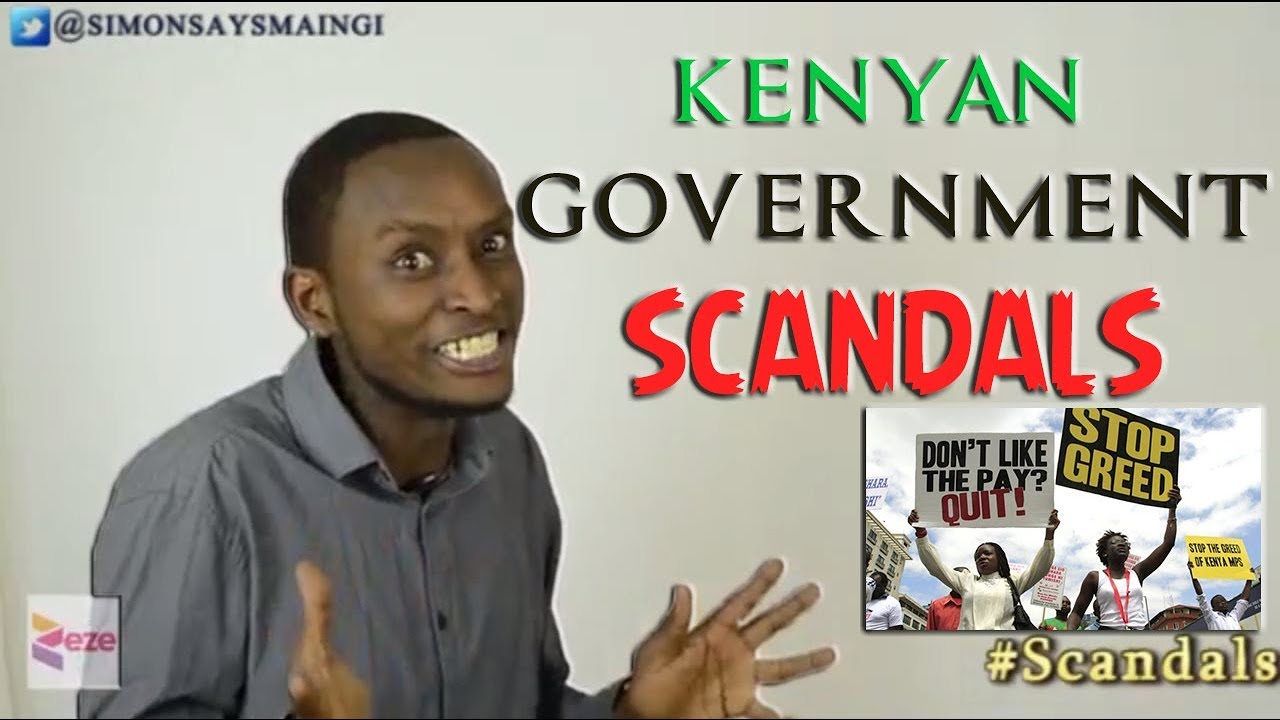 Government Scandals in Kenya