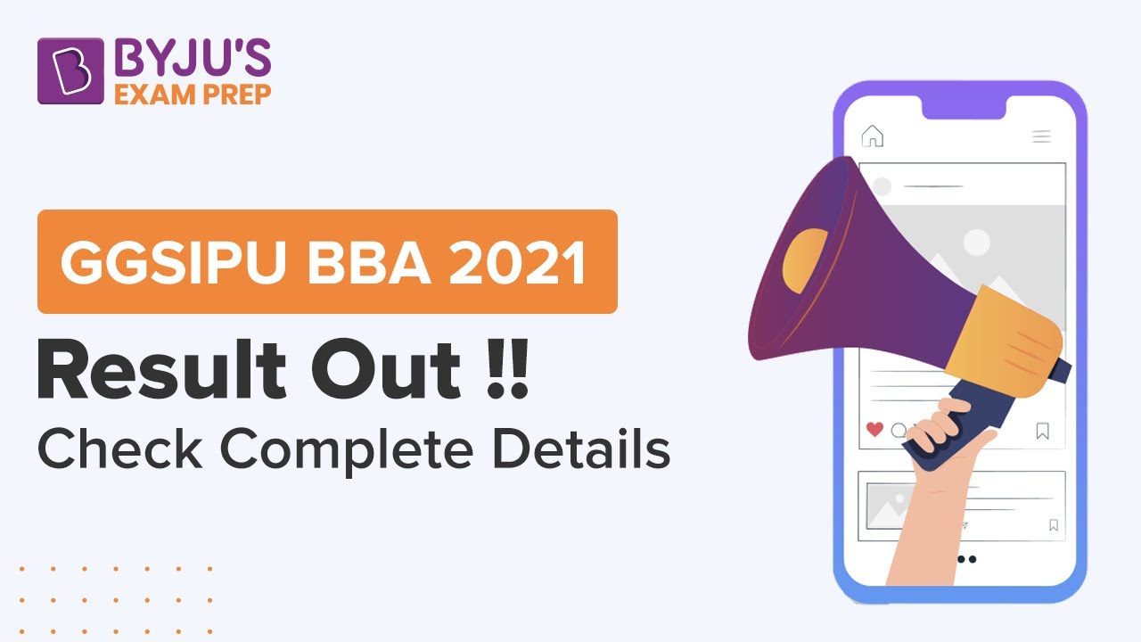 GGSIPU BBA 2021 Result Out!! | What is Next for GGSIPU | Salik Ahmad | BYJU’S Exam Prep