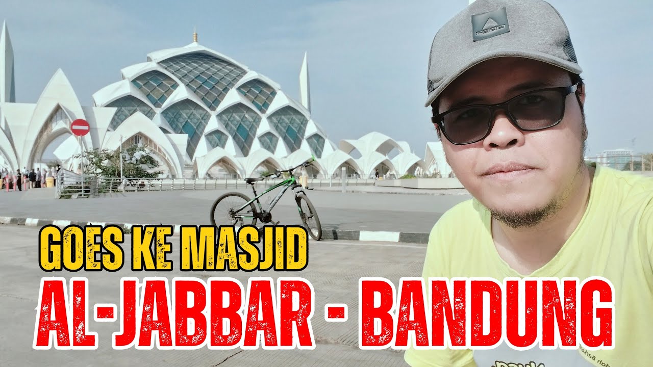 BERSEPEDA KE MASJID AL JABBAR BANDUNG BEGINI KONDISINYA SEKARANG SETELAH VIRAL PUNGLI