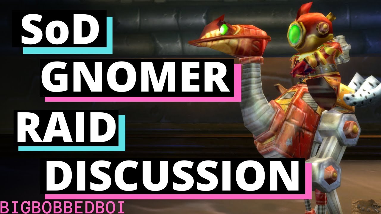 Gnomeregan Raid Will be Excellent - These are the Reasons Why | WoW Season of Discovery