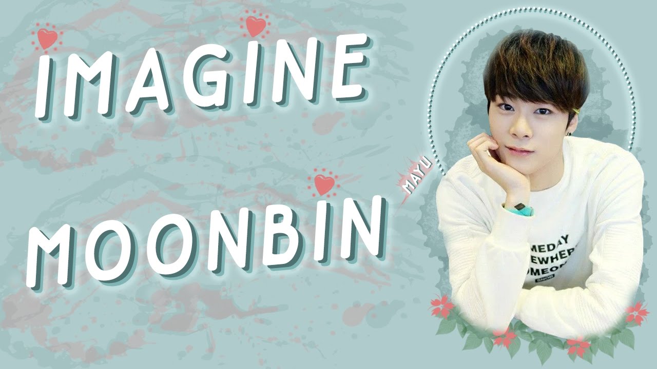 Imagine MoonBin - ASTRO - [PT-BR]