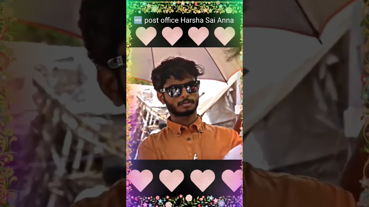 🆕 post office Harsha Sai Anna song editing video Harsha Sai Anna