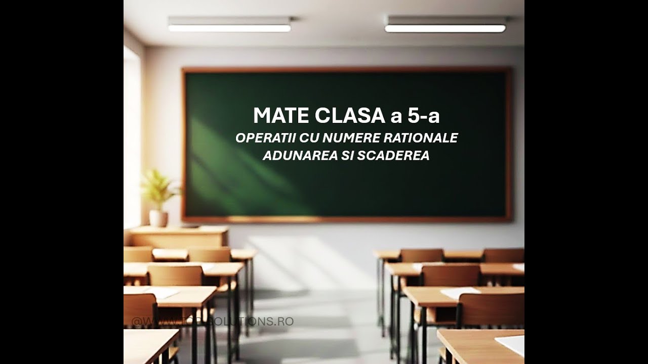 Operatii cu numere rationale - Adunarea si scaderea