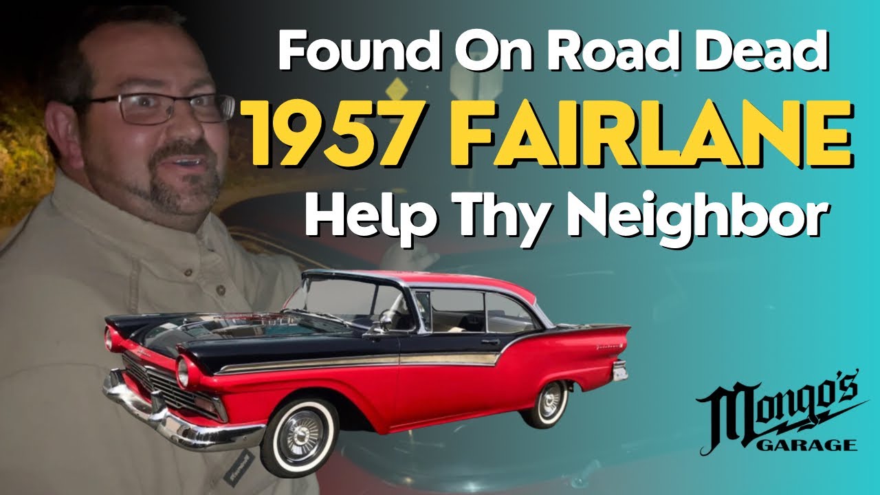 Found On Road Dead 1957 Fairlane - Roadside Troubleshooting! Help Thy Neighbor!