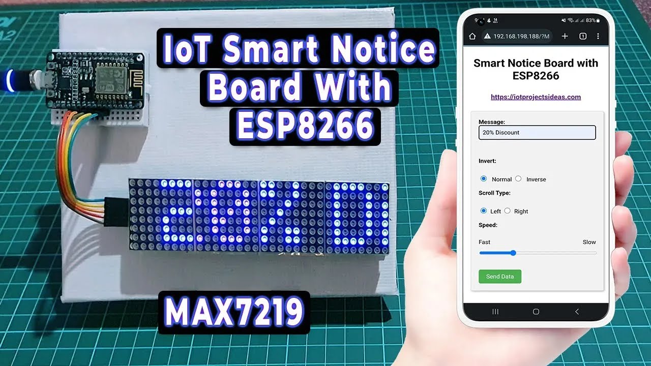 Web Controlled IoT Smart Notice Board with ESP8266