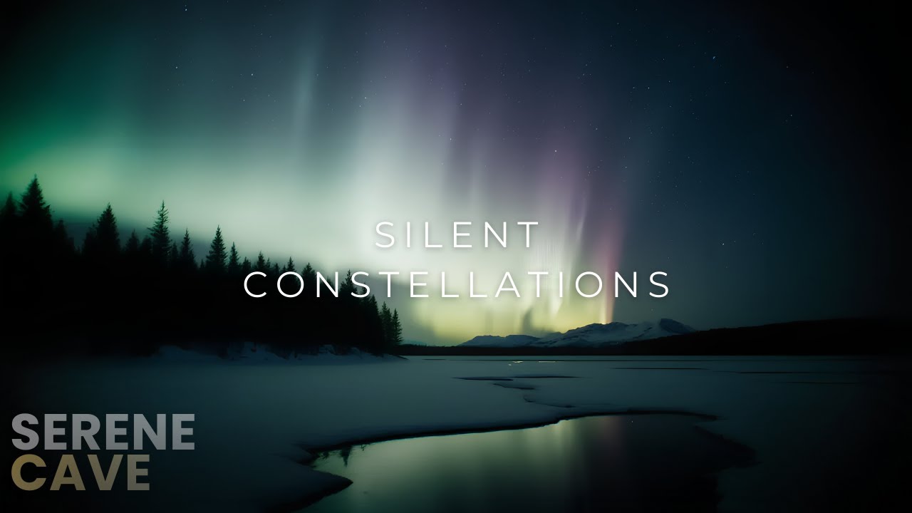 SC 008 Silent Constellations   Serene Cave – Chill Deep Focus