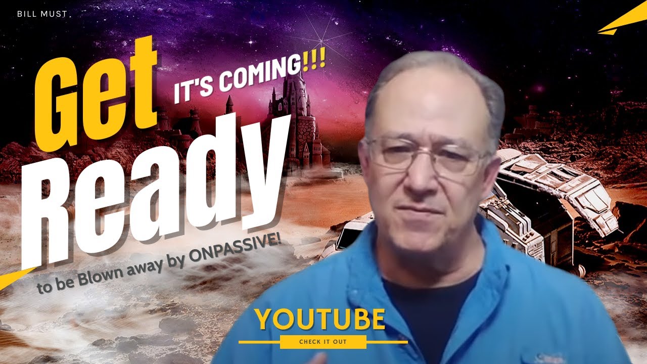 ONPASSIVE Update. GET READY!  Everything Changed - Mike Ellis