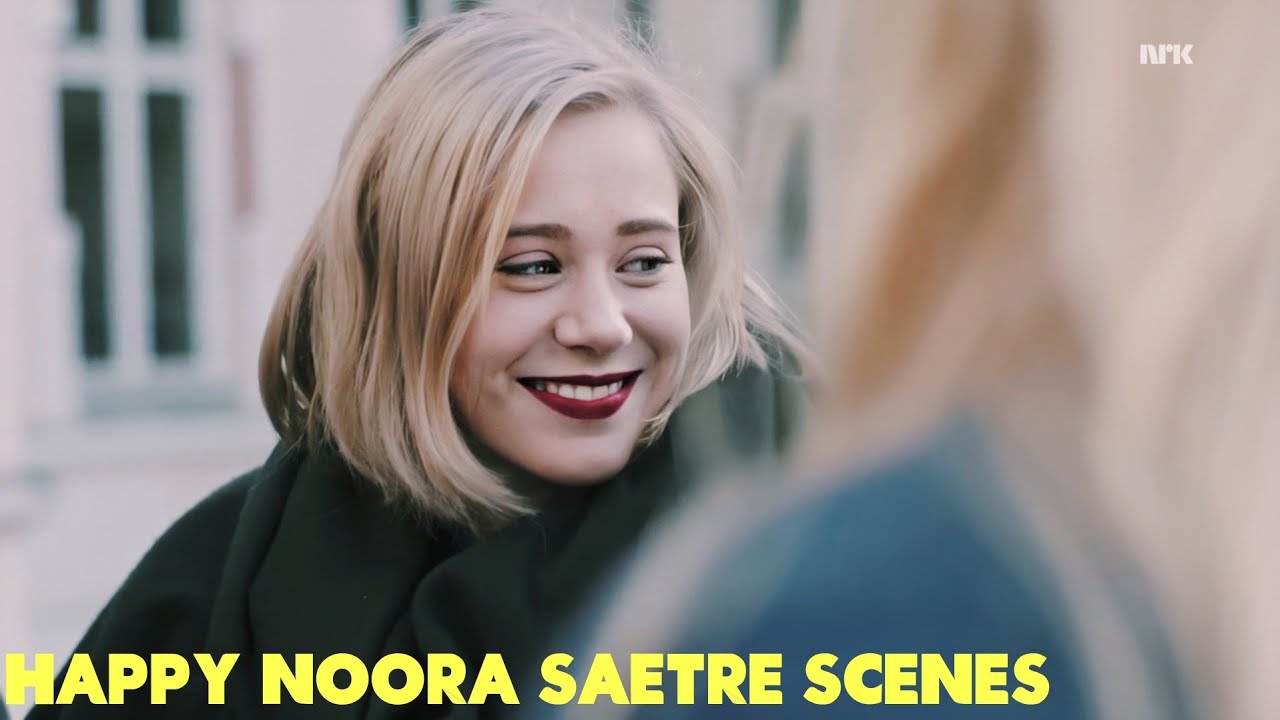 1080p happy noora sætre scenes | skam s1