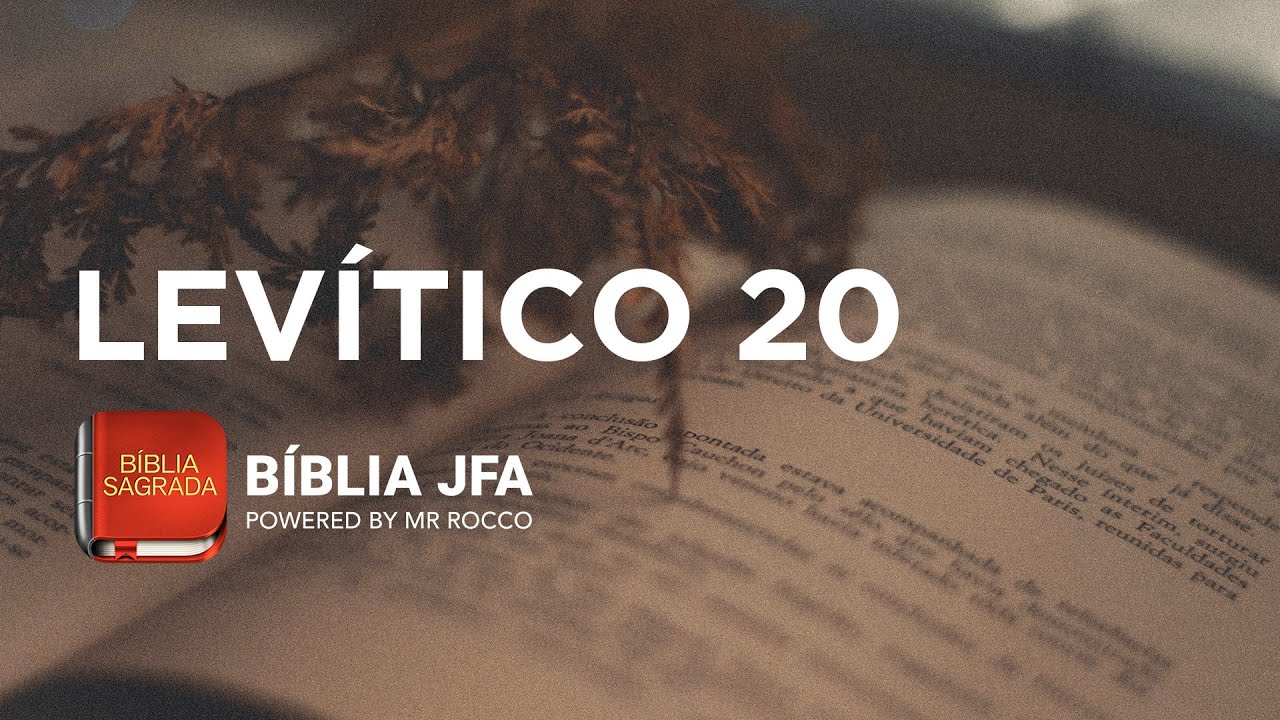 LEVÍTICO 20 - Bíblia JFA Offline