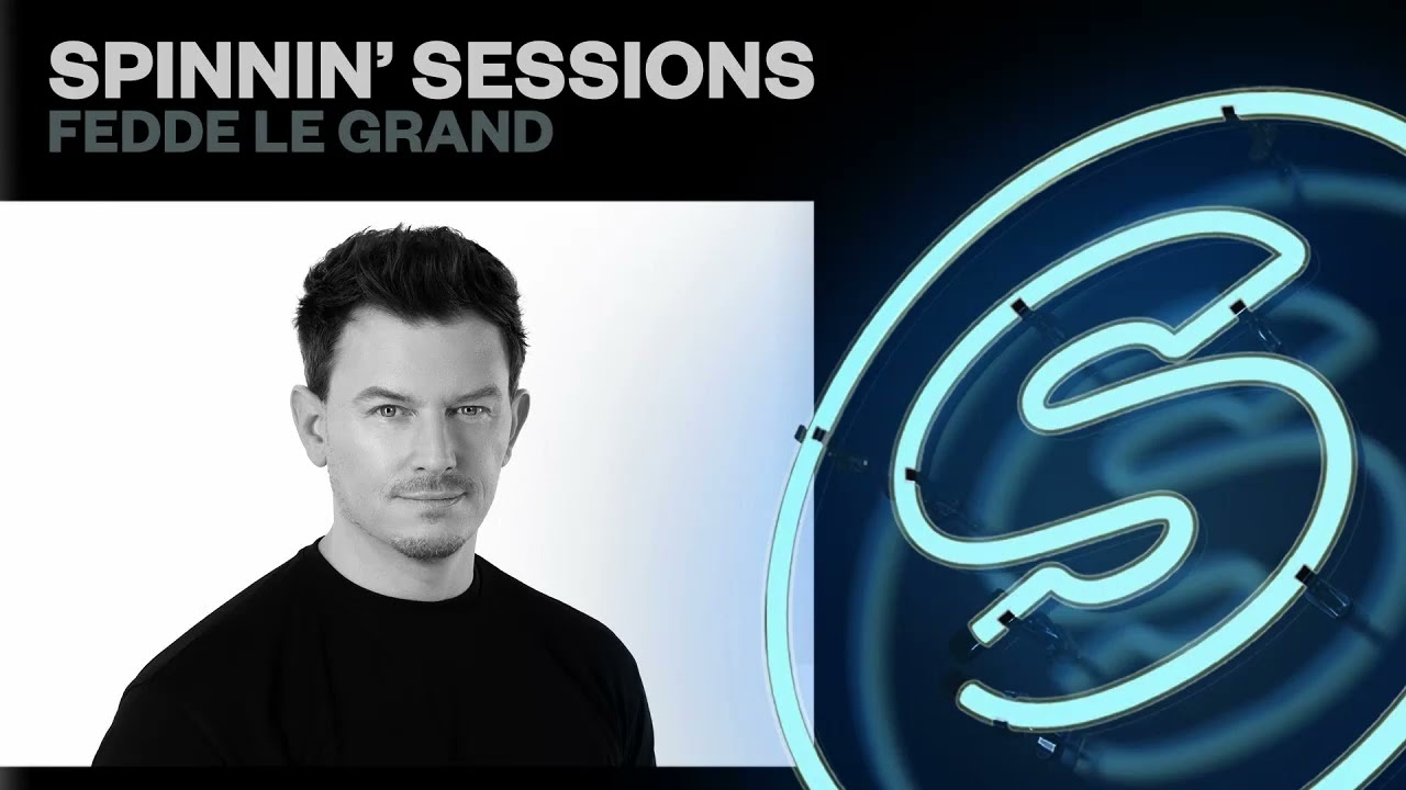 Spinnin' Sessions 540 - Guest: Fedde Le Grand