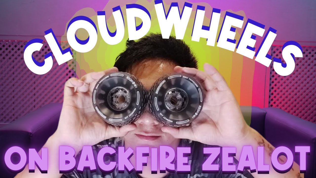 CLOUDWHEELS ON BACKFIRE ZEALOT 2021