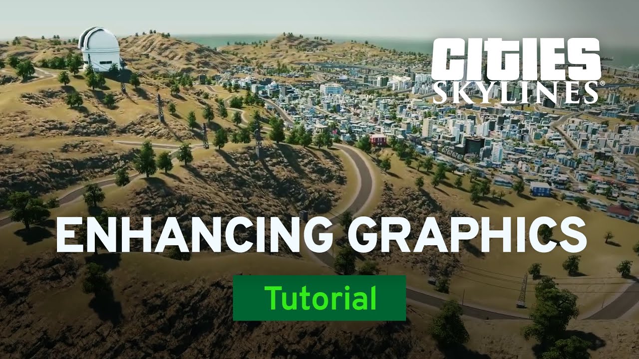 Улучшение графики вашей игры от Pres | Моды из Мастерской Стим | Cities:Skylines
