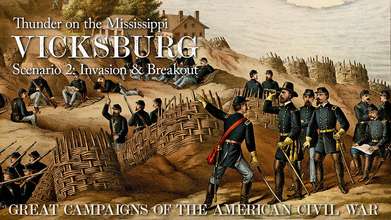 GCACW: Thunder on the Mississippi - Scenario 2: Invasion & Breakout