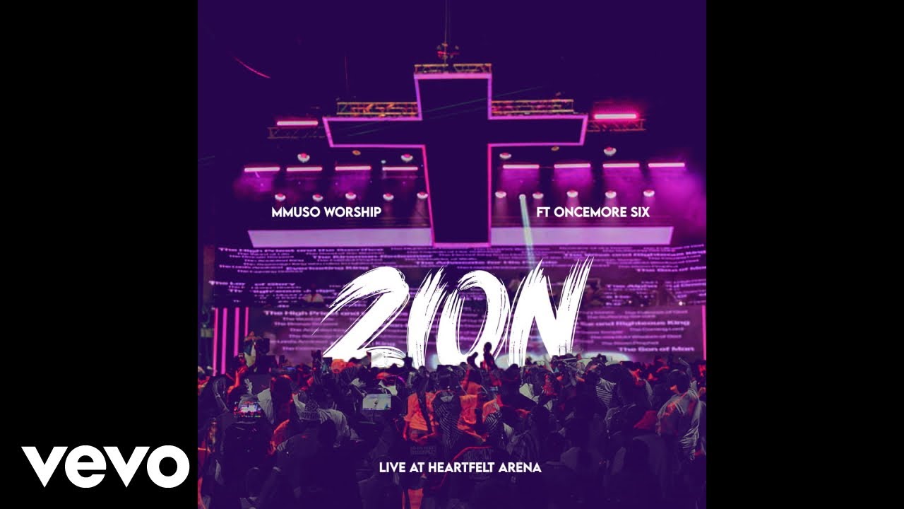 Mmuso Worship - Zion (Live at Heartfelt Arena, December, 2025) (Official Audio) ft. Oncemore Six