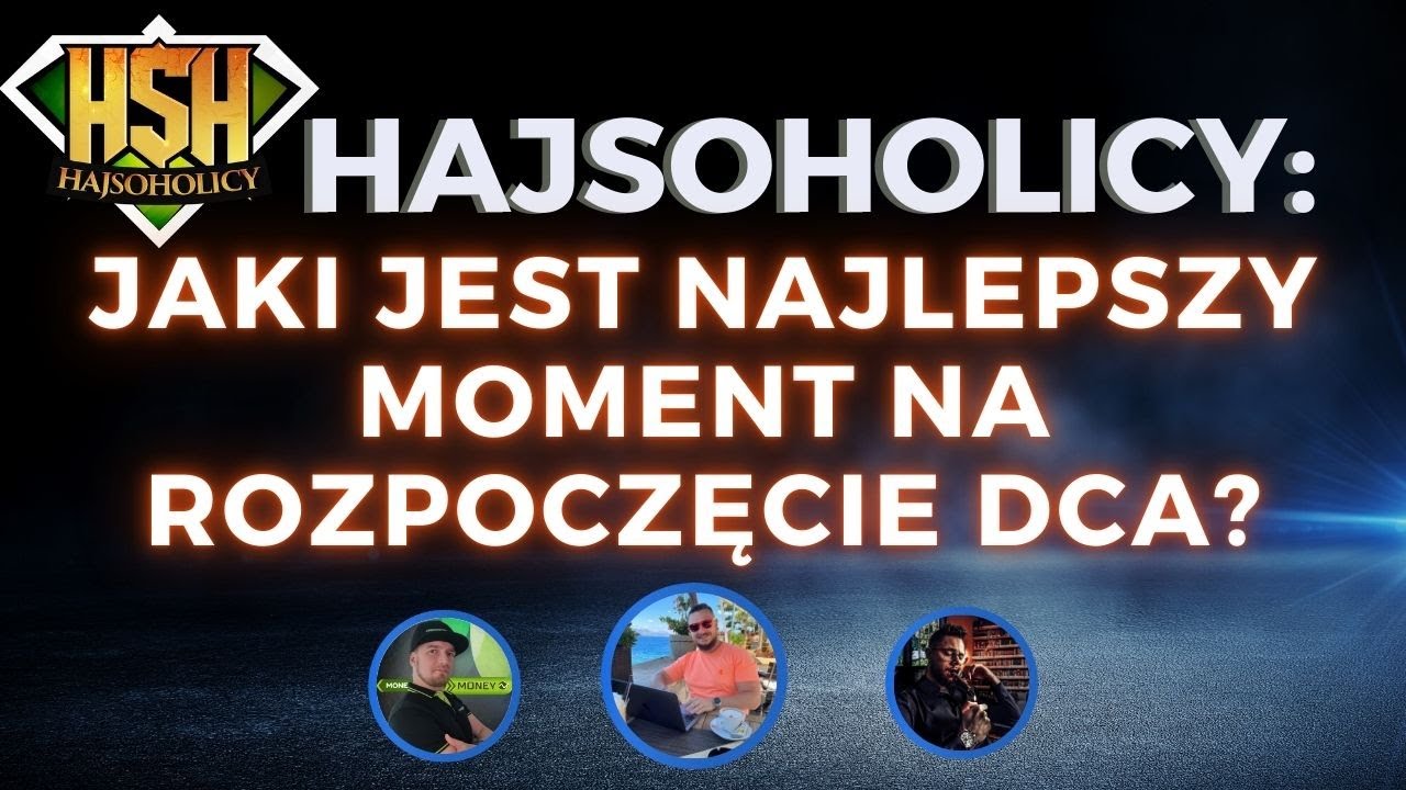 HajSoHolicy: Jaki jest najlepszy moment na rozpoczęcie DCA - Dollar Cost Averagning✅