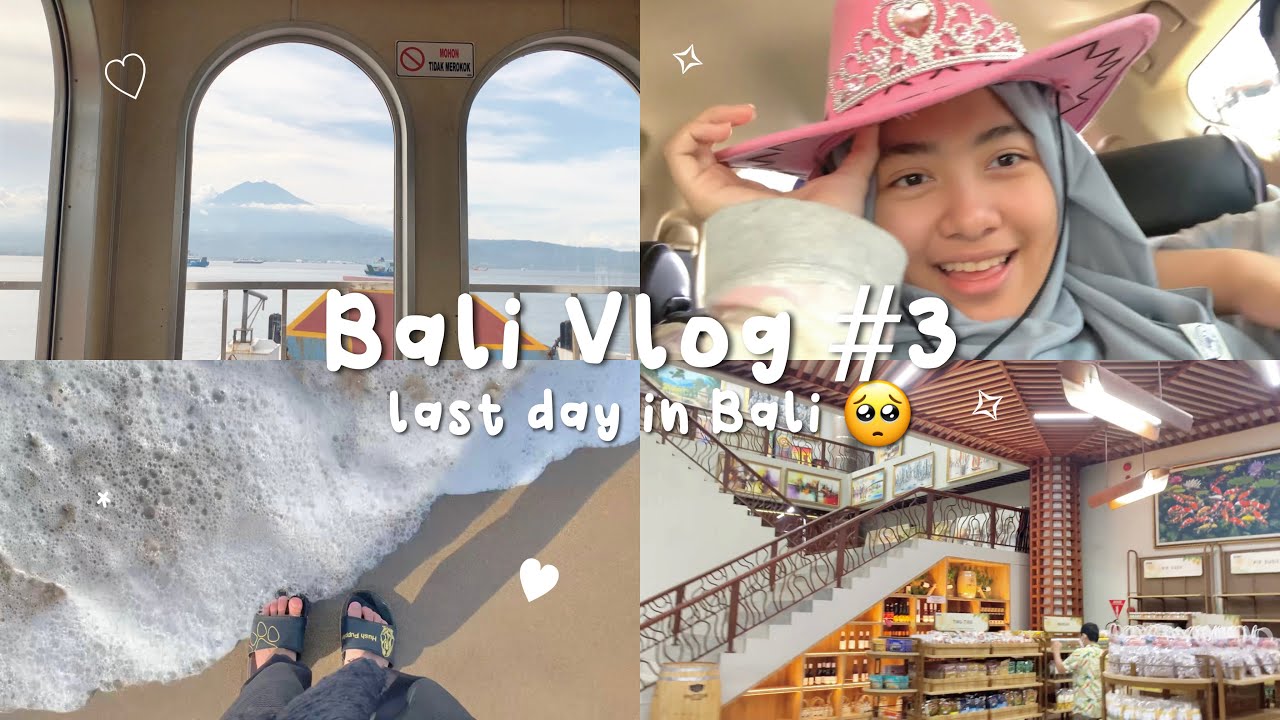 BALI VLOG part 3!! last day in Bali🥺 | Ghaida Salma