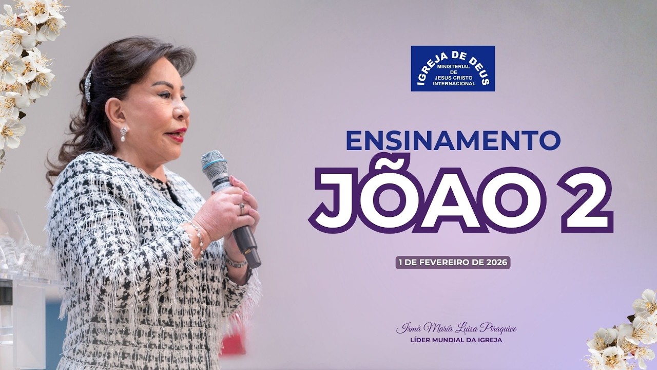 Ensinamento:  João 2 - 1 fevereiro 2026 - Irmã María Luisa Piraquive - IDMJI