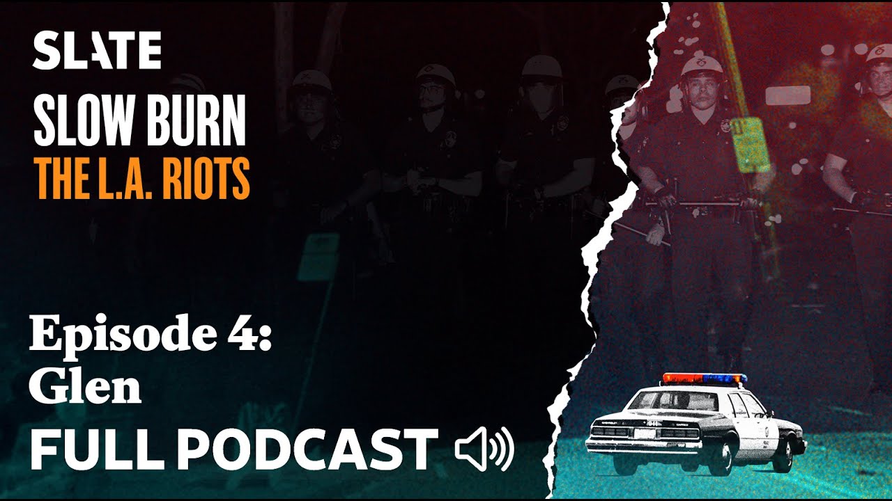 S6 Ep. 4: Glen | Slow Burn Podcast