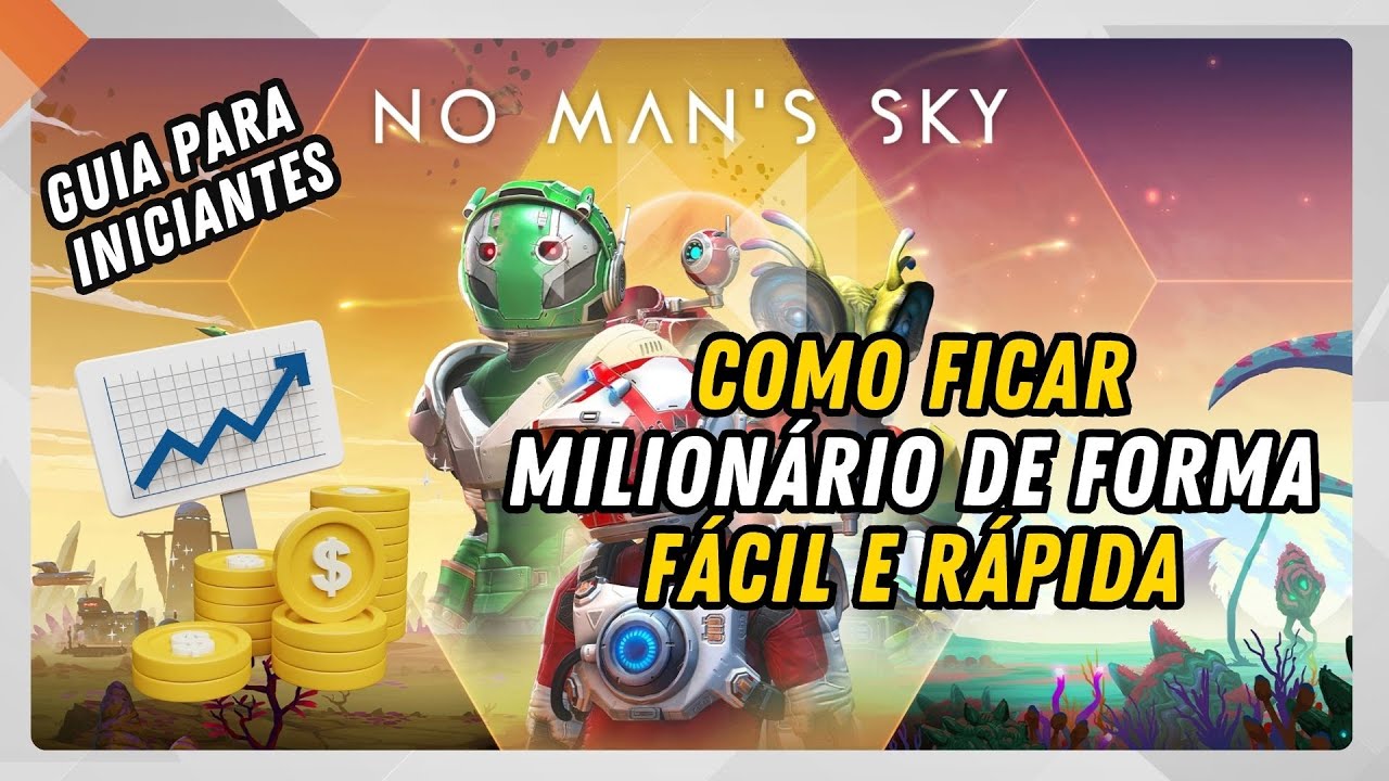 Fique Milionário em No Man’s Sky RAPIDAMENTE