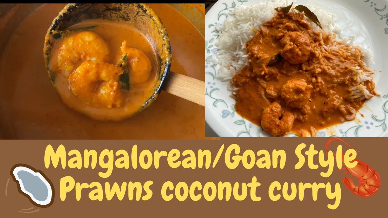 Prawns Coconut Curry (Mangalorean/Goan style)