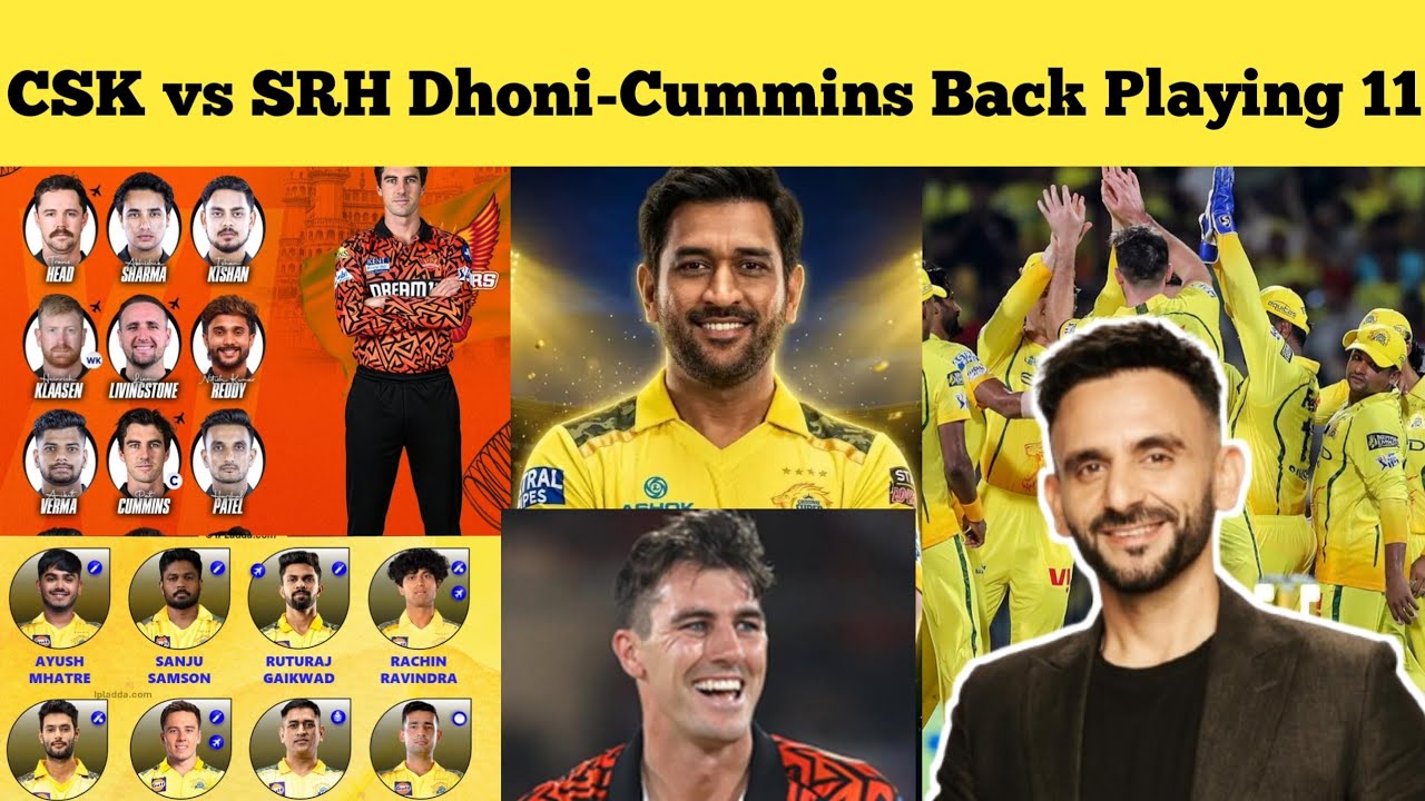 Dhoni & Cummins Comeback 😱 CSK vs SRH Playing 11 Final | IPL 2026 Big Changes Explained