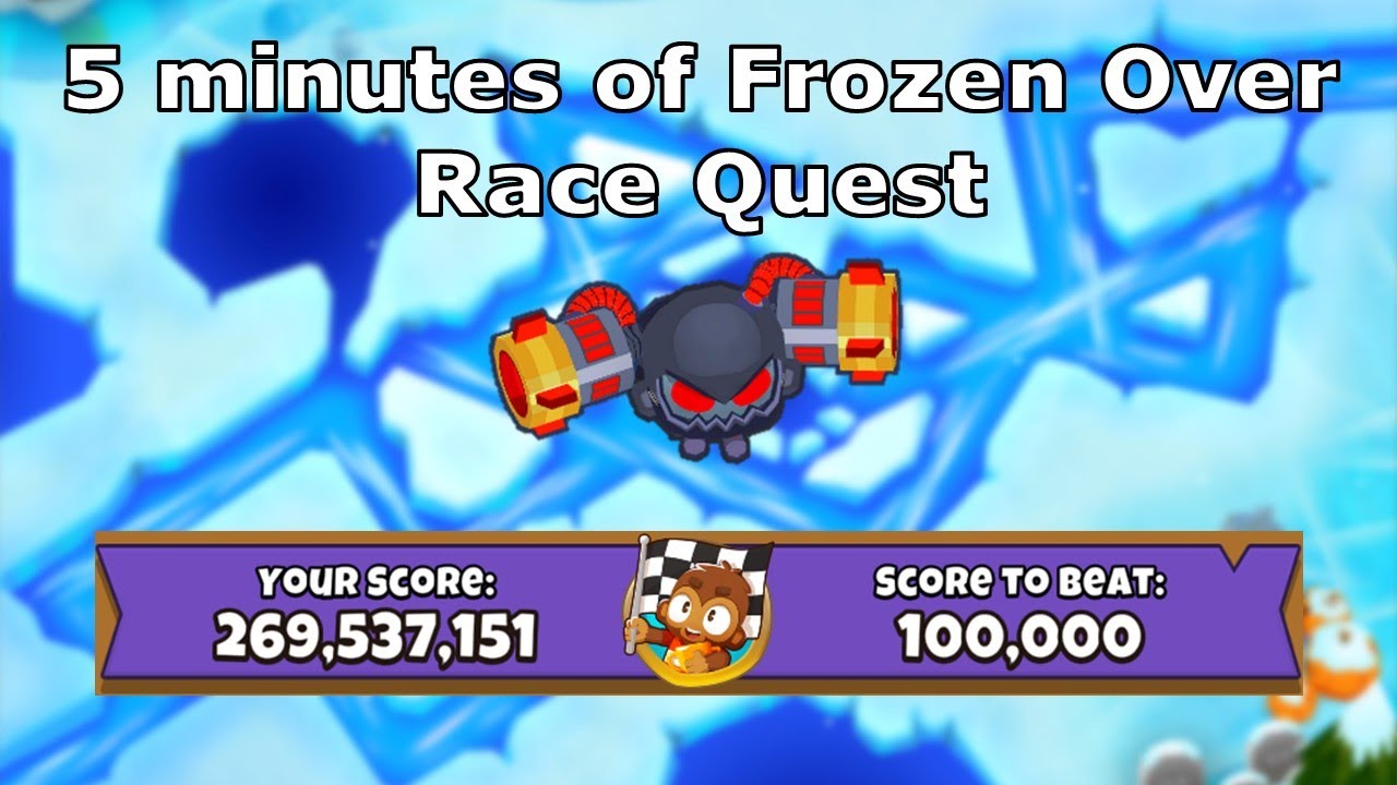 5 Minutes of Frozen Over Race Quest - 269M pops!!!