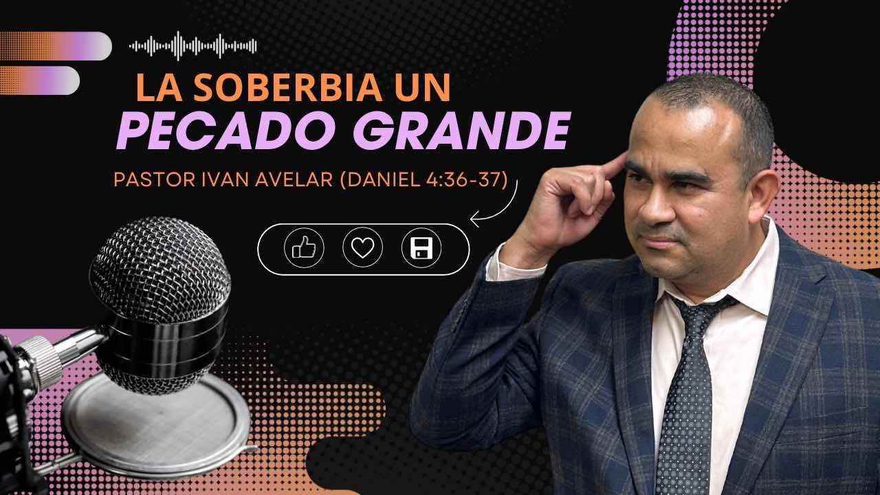 Tema: La Soberbia, un pecado grande!