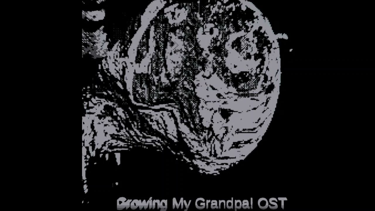 (REUPLOAD) Growing My Grandpa! OST by Yames