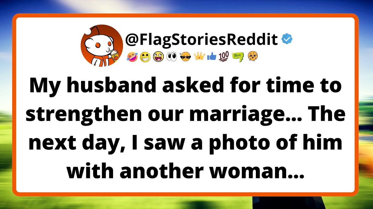 My husband asked for time to strengthen our marriage... The next day, I saw a photo of him with...