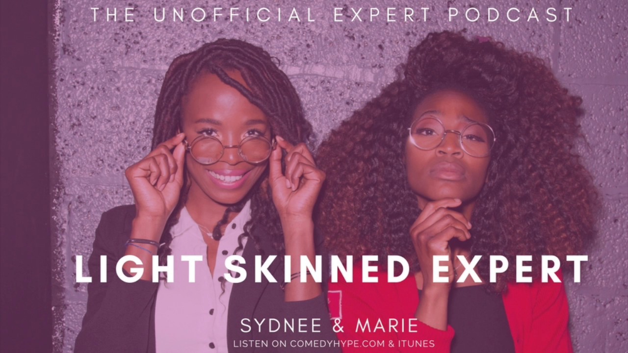 The Unofficial Expert Podcast: Light Skinned Expert With Langston Kerman