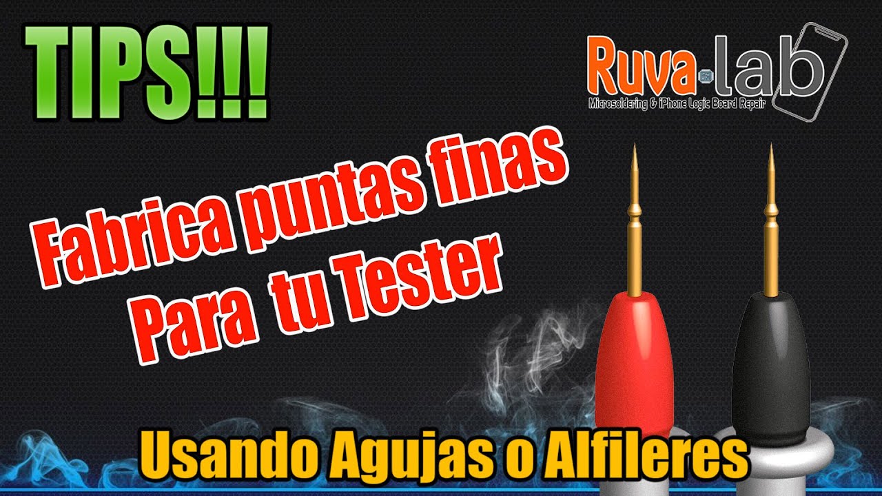 Como Hacer Puntas Finas para medir SMD con el multímetro, Caseras y Economicas | Ruva Lab