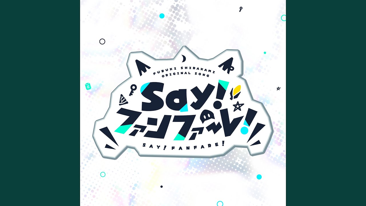 Say!ファンファーレ! (Instrumental)