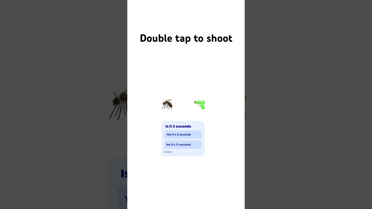 Double tap to shoot #smallcontentcreator #bug #fly #gun #doubletap #poll #trend #2seconds