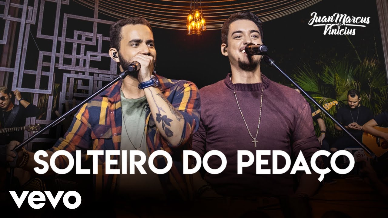 Juan Marcus & Vin&iacute;cius - Solteiro Do Peda&ccedil;o (Ao Vivo Em S&atilde;o Jos&eacute; Do Rio Preto / 2019)