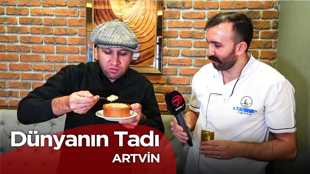 Dünyanın Tadı - Artvin  | 22 Şubat 2025