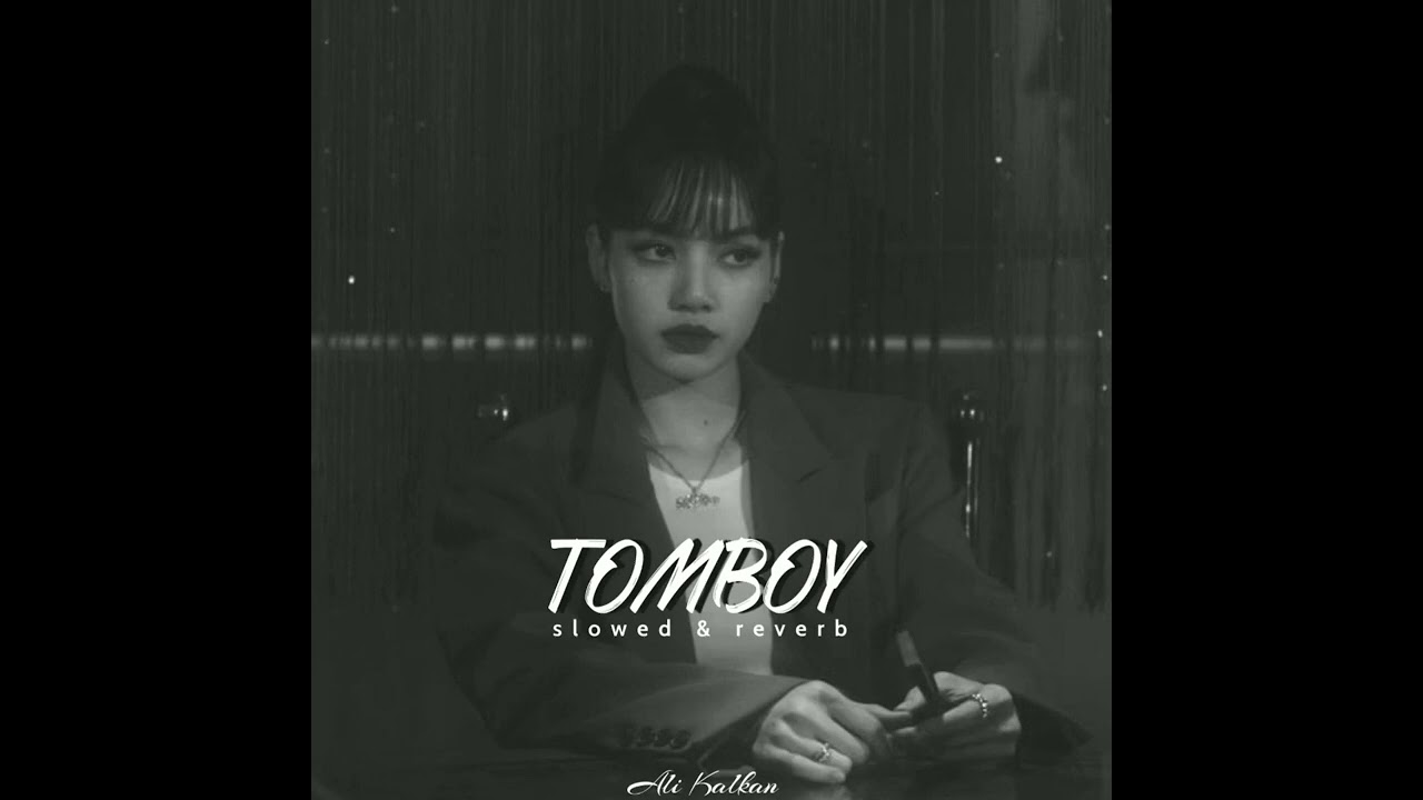 (여자)아이들((G)I-DLE) - 'TOMBOY' (slowed+reverb)