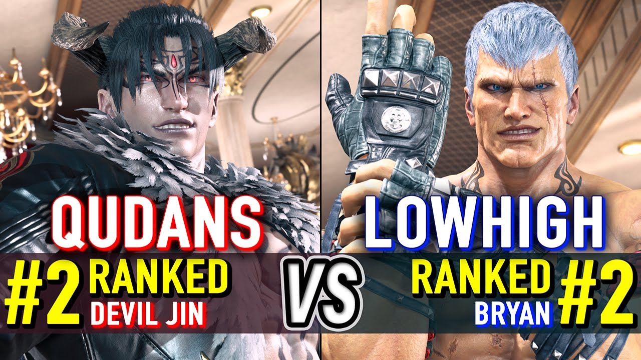 T8 🔥 QUDANS (#2 Ranked Devil Jin) vs LOWHIGH (#2 Ranked Bryan) 🔥 Tekken 8 High Level Gameplay