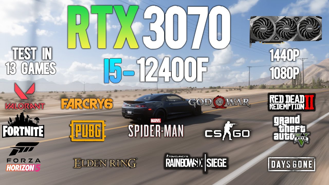 RTX 3070 + i5 12400F : Test in 13 Games - RTX 3070 Gaming