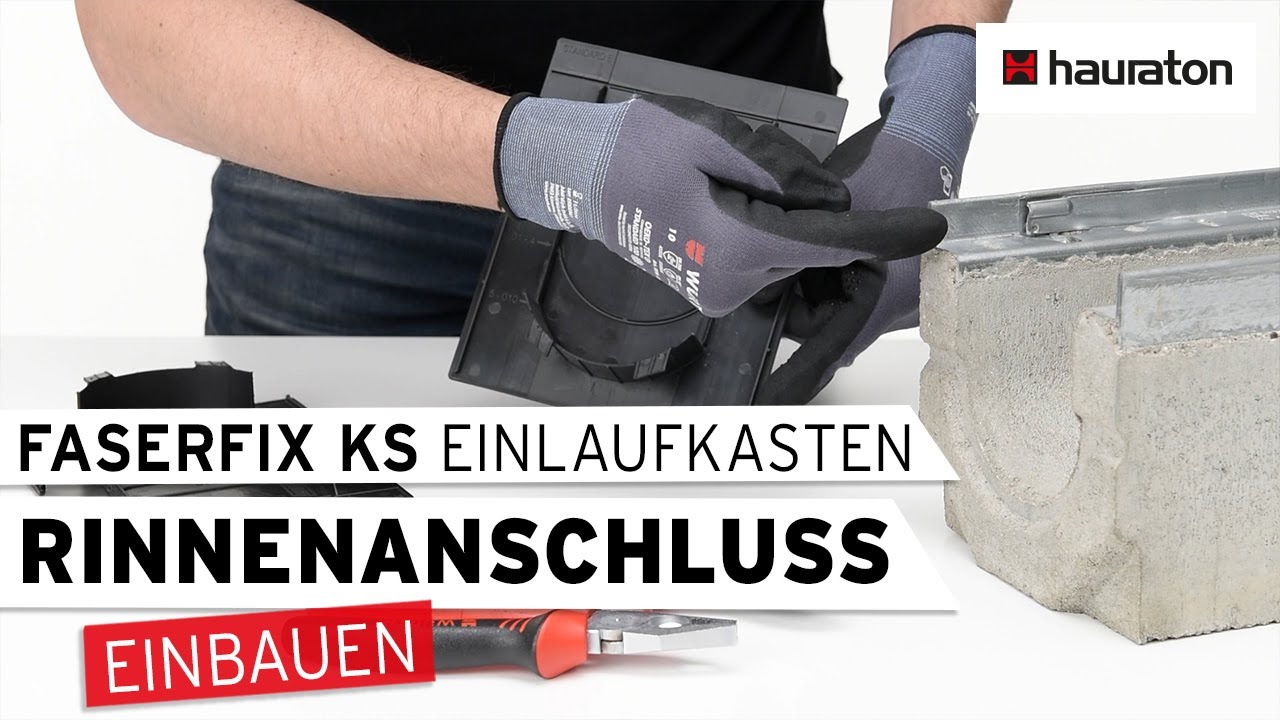 Rinnenanschluss einbauen für FASERFIX KS Einlaufkasten