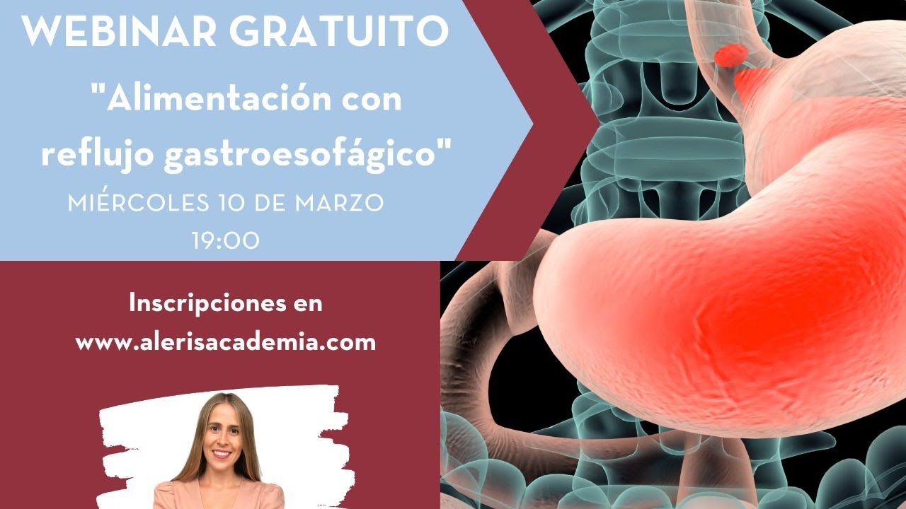 Webinar - Alimentación con reflujo gastroesofágico