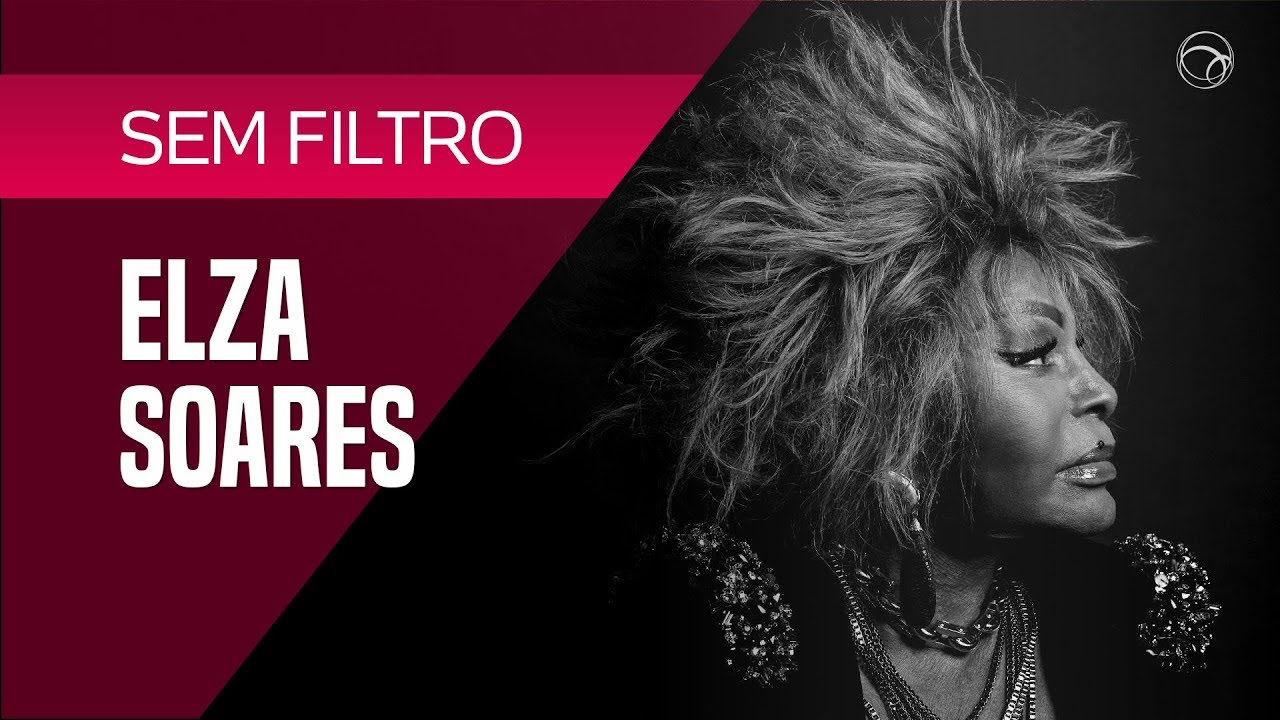 ELZA SOARES: 