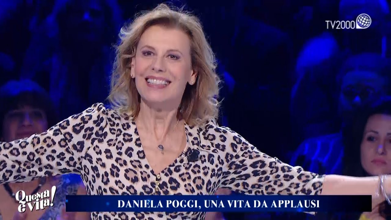 Questa &egrave; vita! Daniela Poggi, una vita da applausi