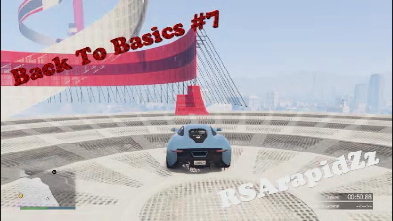 [Bas] Back To Basics #7 By RSArapidZz